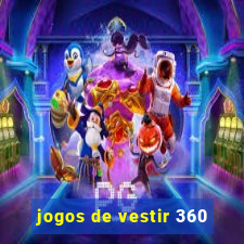 jogos de vestir 360